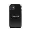 Quiet Time Tough Phone Case for iPhone® 11 front