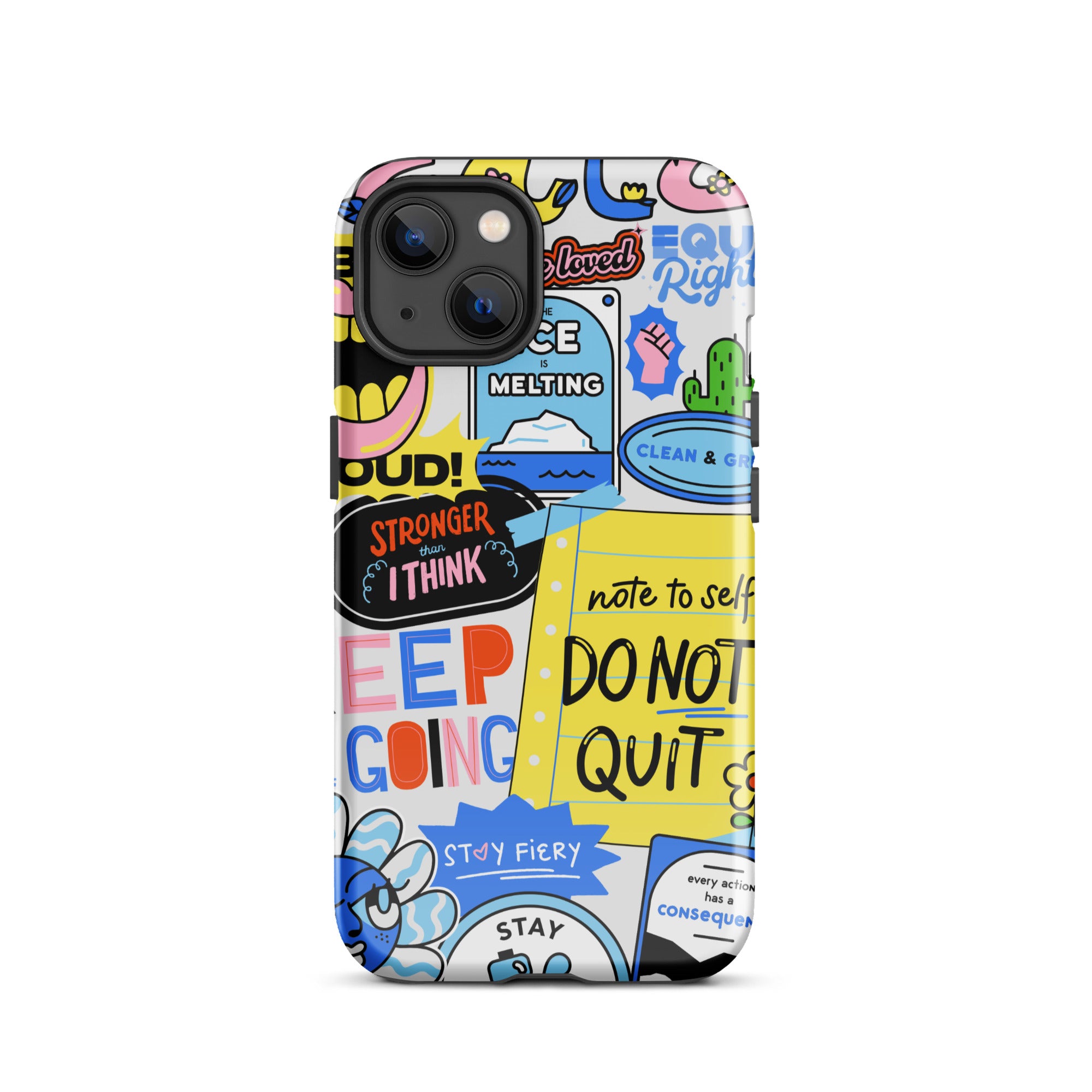 Don't Quit Tough Phone Case for iPhone® 13 front