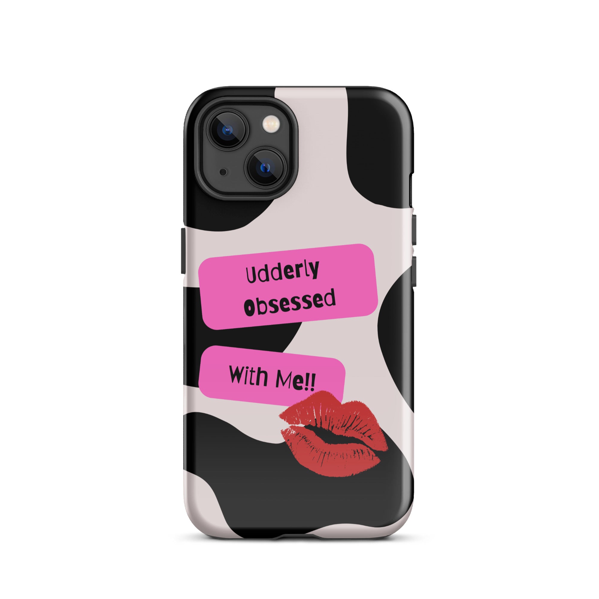 Udderly Obsessed Tough Phone Case for iPhone® 13 front 
