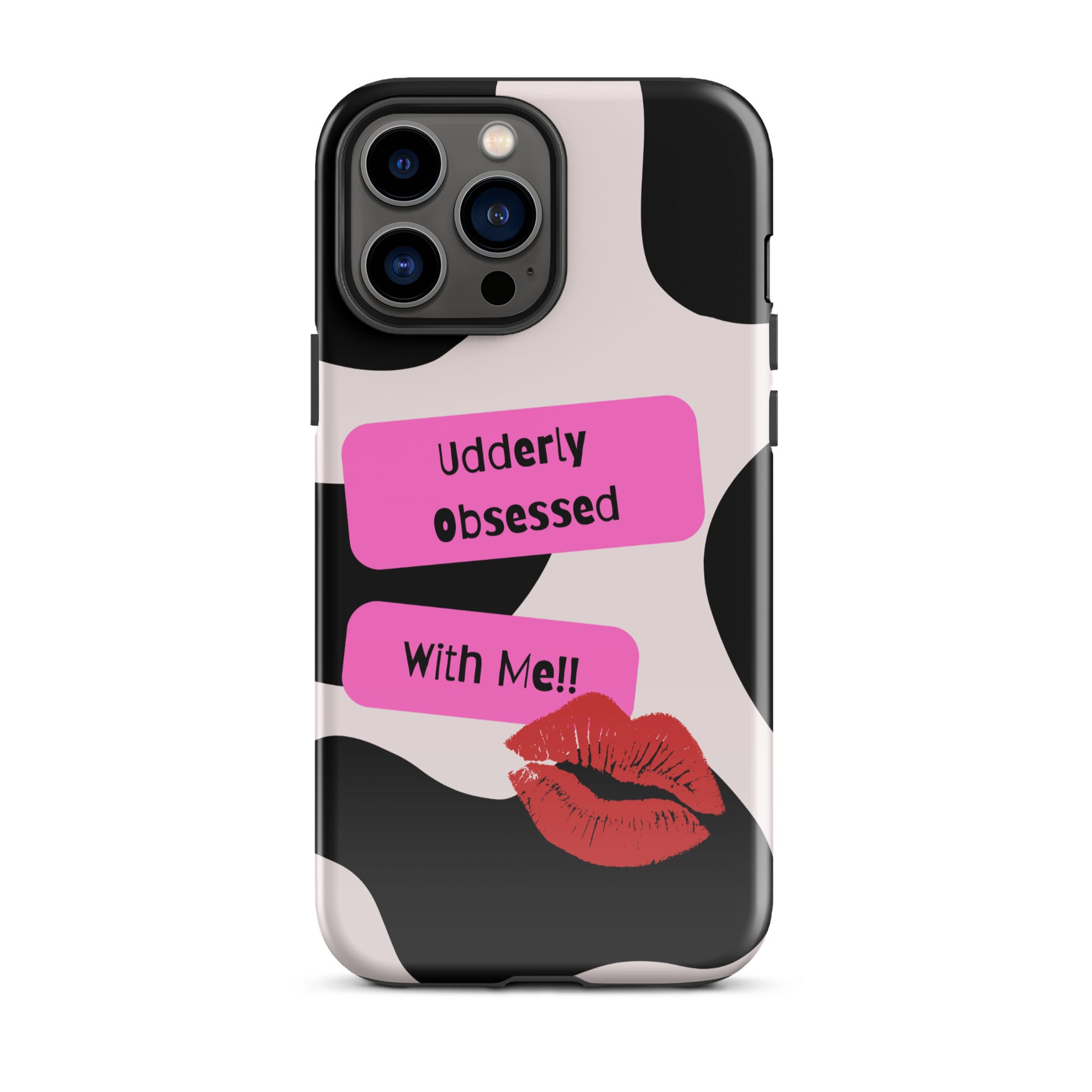 Udderly Obsessed Tough Phone Case for iPhone® 13 Pro Max front
