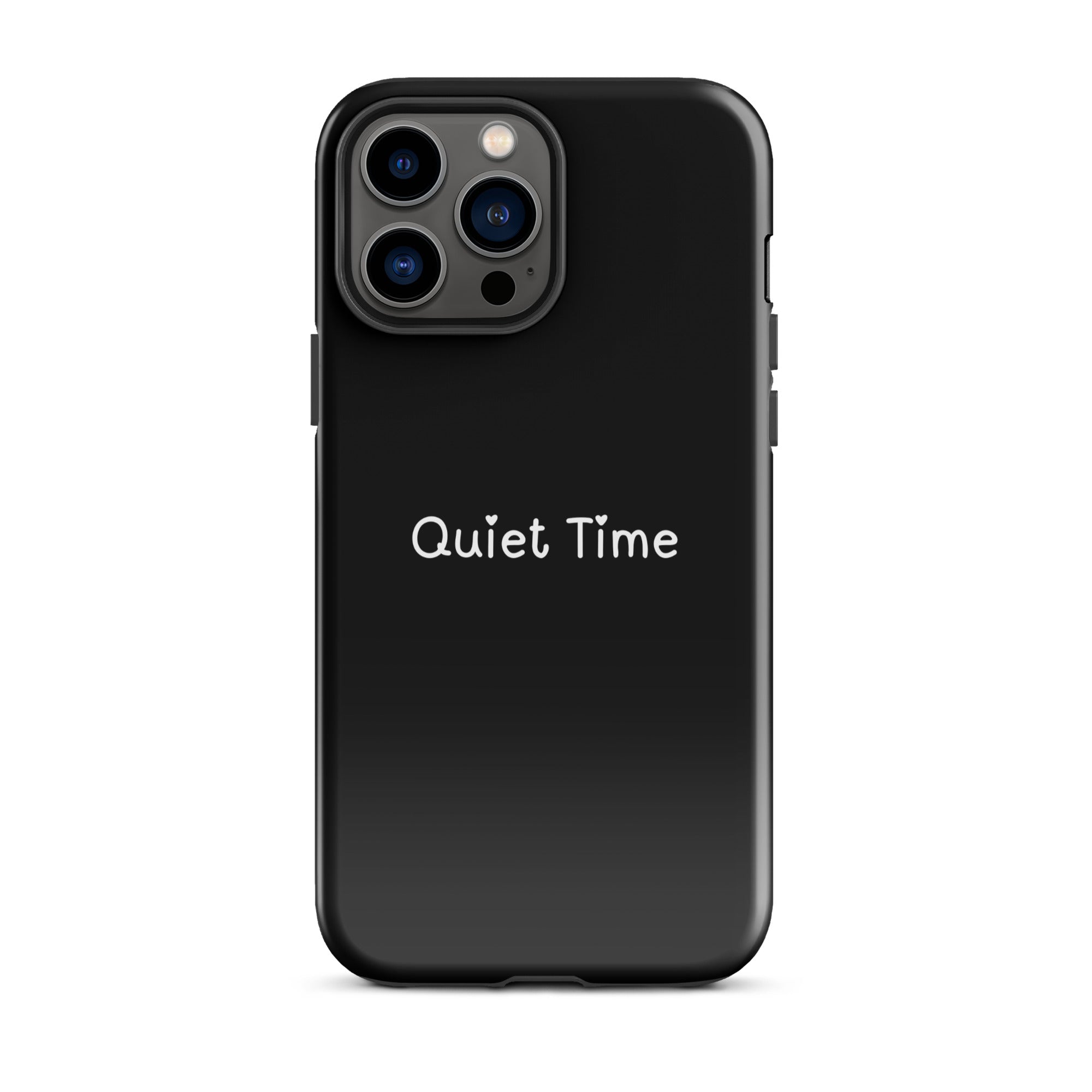 Quiet Time Tough Phone Case for iPhone® 13 Pro Max front 