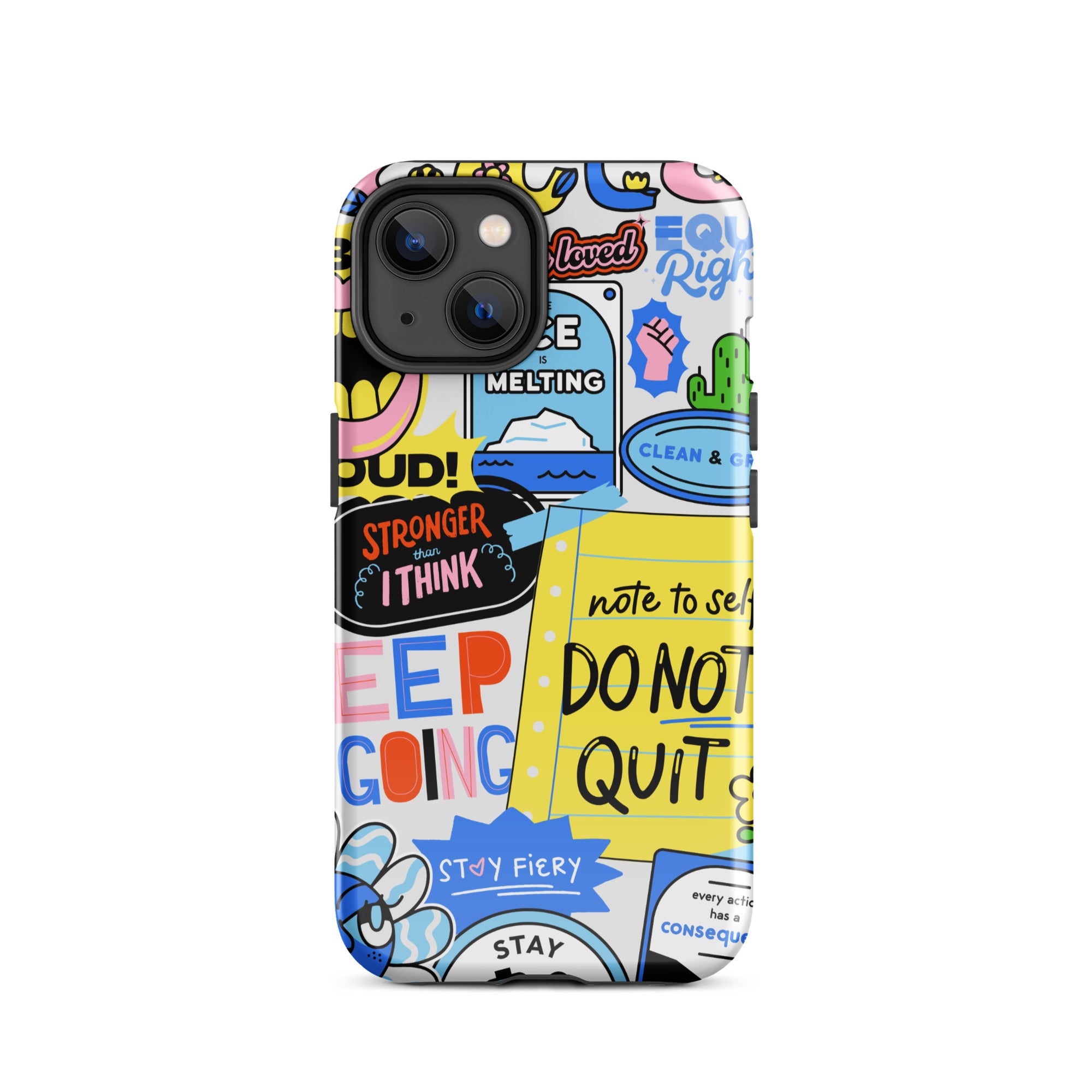 Don't Quit Tough Phone Case for iPhone® 14 front