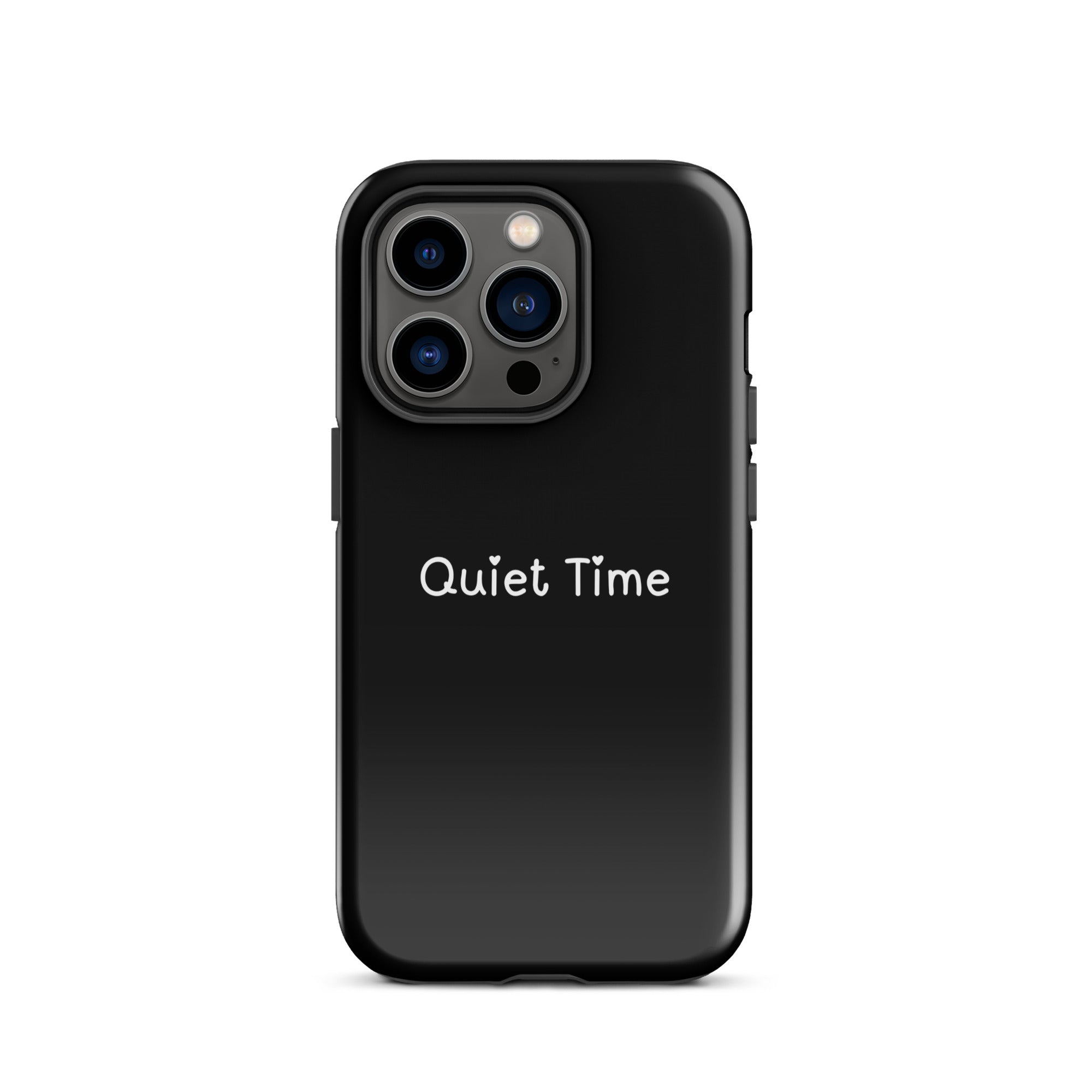 Quiet Time Tough Phone Case for iPhone® 14 Pro front