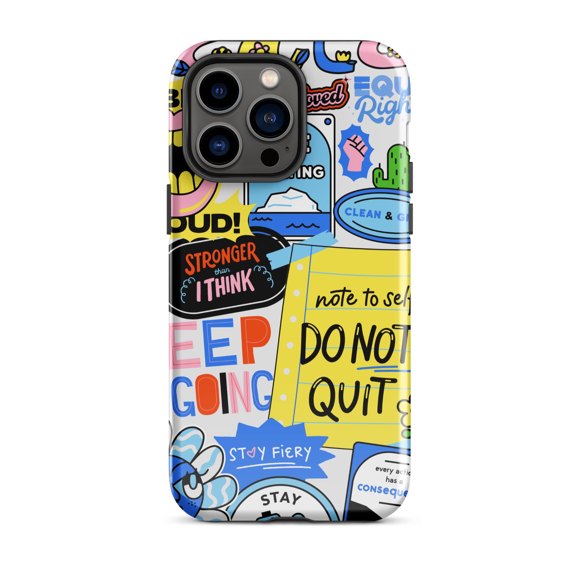 Don't Quit Tough Phone Case for iPhone® 14 Pro Max front