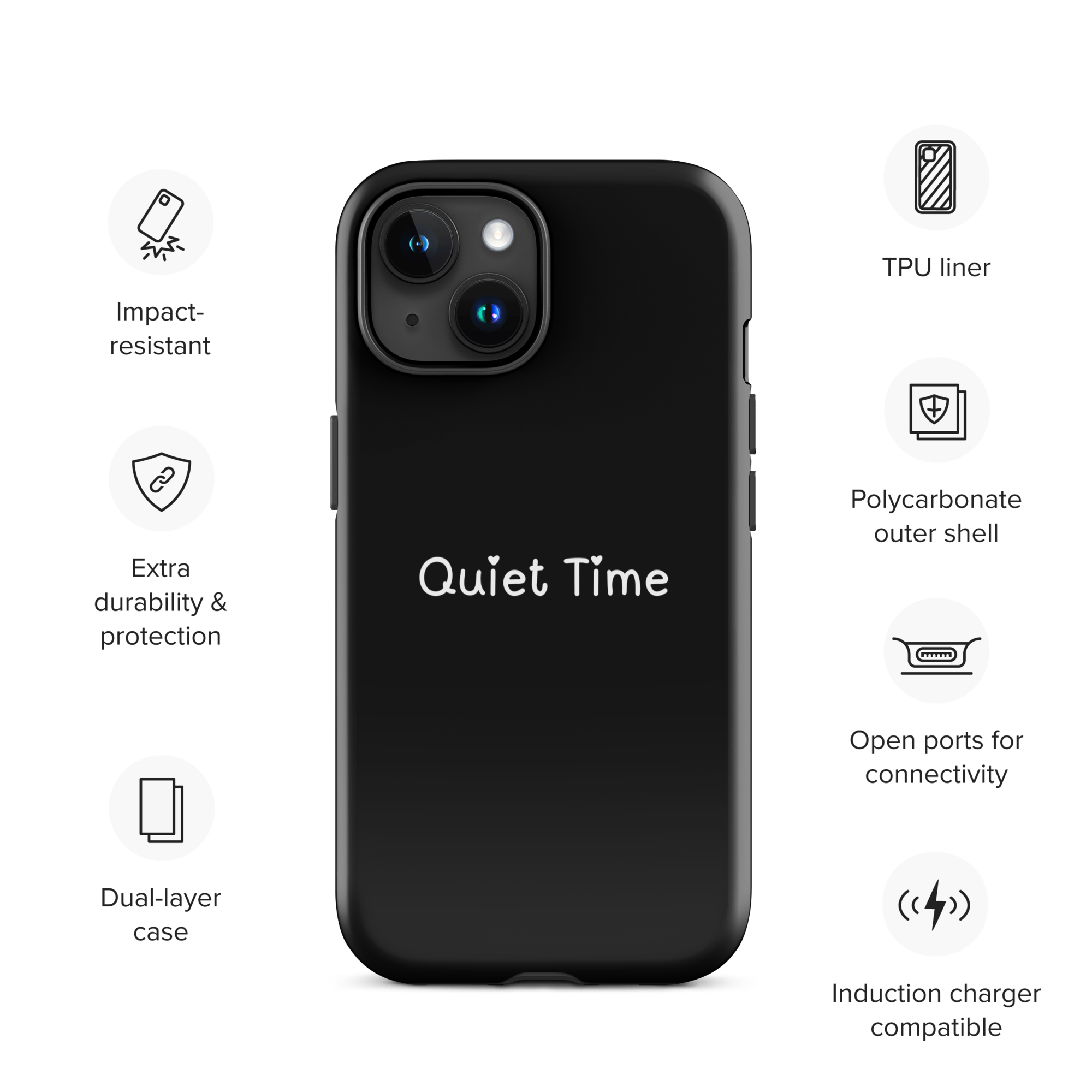 Quiet Time Tough Phone Case for iPhone® 15 front