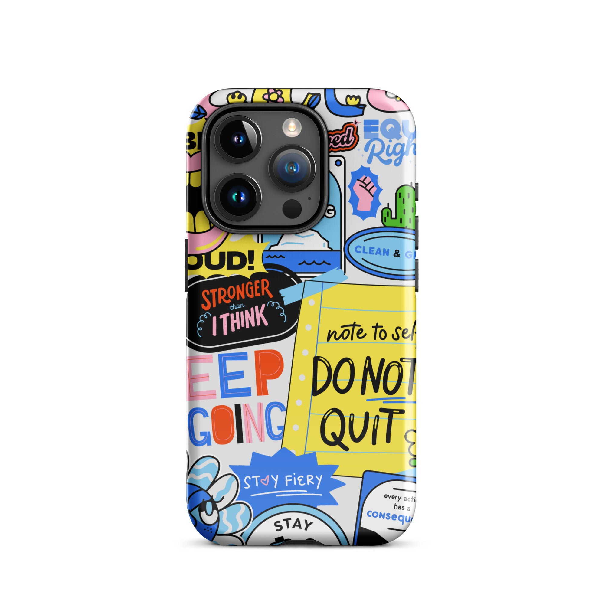 Don't Quit Tough Phone Case for iPhone® 15 Pro front