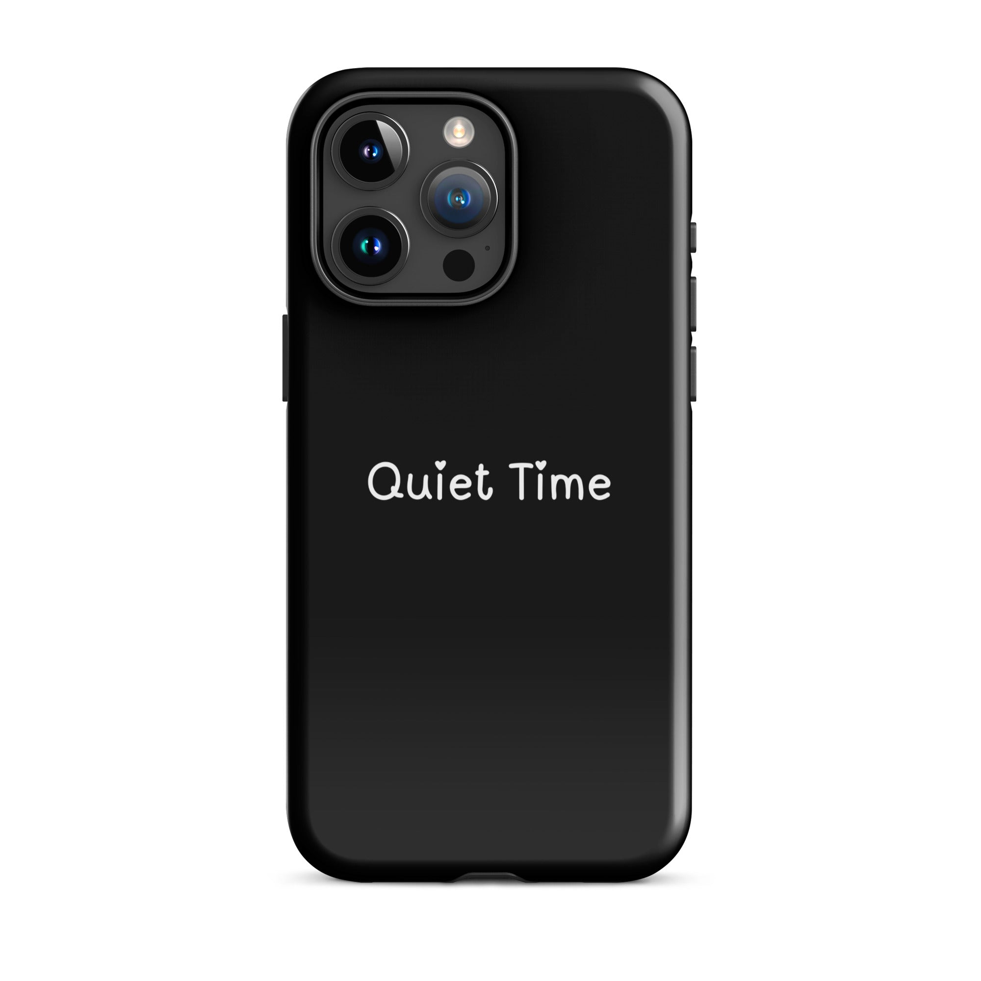 Quiet Time Tough Phone Case for iPhone® 15 Pro Max front
