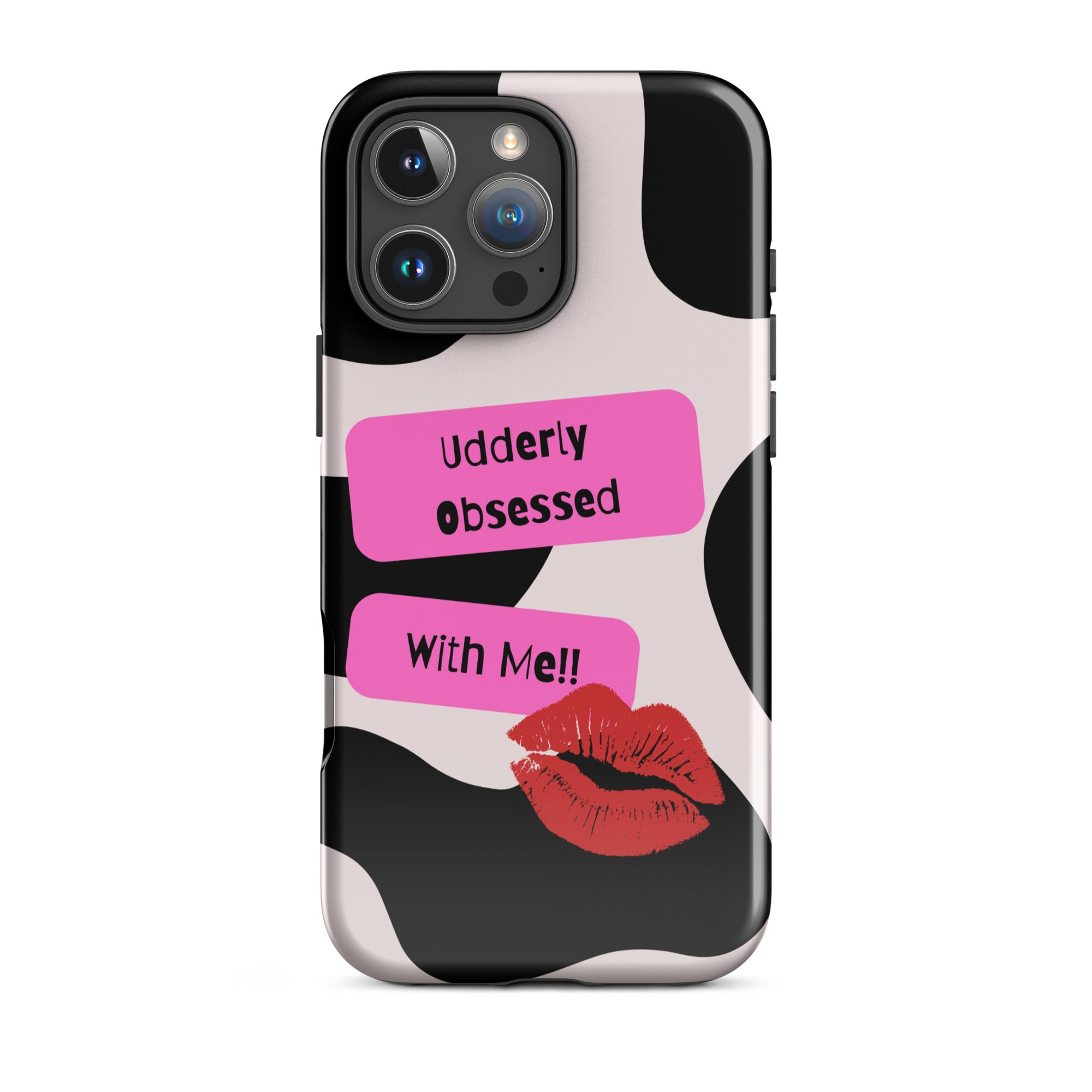 Udderly Obsessed Tough Phone Case for iPhone® 16 Pro Max front